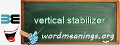 WordMeaning blackboard for vertical stabilizer